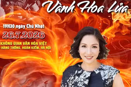 Đêm nhạc "Vành hoa lửa" tri ân các thế hệ đã hy sinh vì Tổ quốc