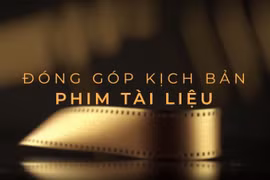 Kịch bản “Món quà của sự sống” đoạt giải Nhất cuộc tuyển chọn phim tài liệu về Việt Nam