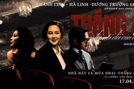 Bộ ba "cá tính" hội ngộ trong đêm nhạc "Tháng Tư - Lời nói dối của em"