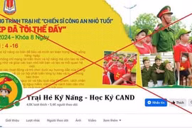 Cảnh giác với thông tin trại hè, câu lạc bộ kỹ năng sống đang quảng cáo rầm rộ trên mạng