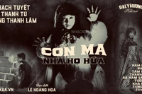 Truyền thuyết đô thị "Con ma nhà họ Hứa" tái sinh trên màn ảnh qua bộ phim "Lầu chú Hỏa"