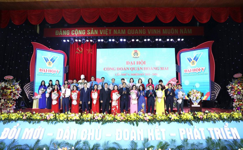 Liên đoàn Lao động quận Hoàng Mai tổ chức thành công Đại hội lần thứ V