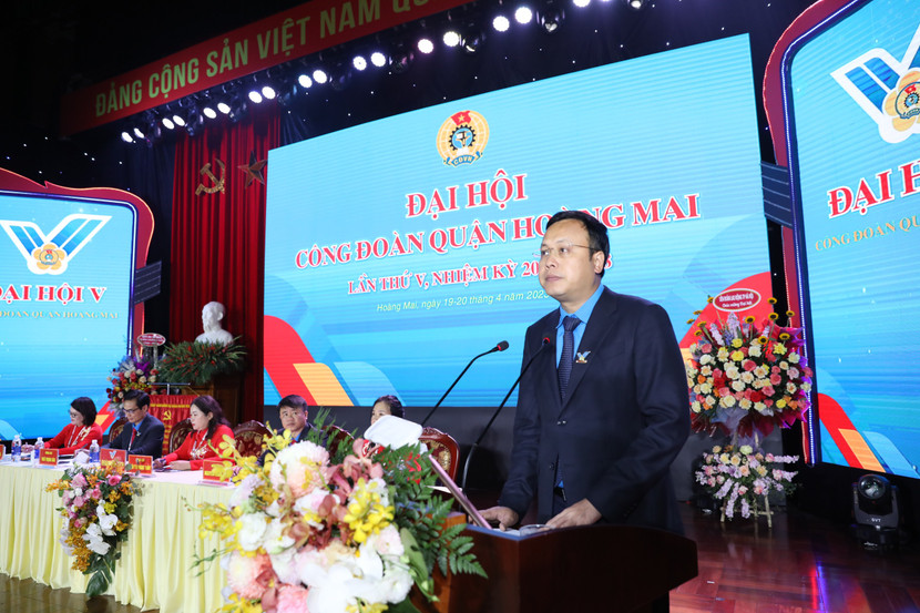 Chủ tịch LĐLĐ TP Hà Nội Phạm Quang Thanh phát biểu tại Đại hội