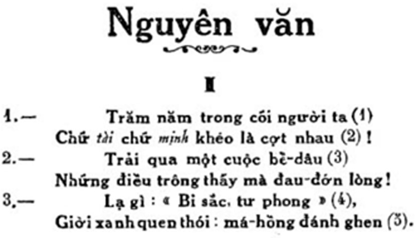 Năm 1930, "Dẫn giải truyện Kim Vân Kiều" - Huyền Mặc Đạo Nhân cũng cho thấy cách hiểu cặp lục bát là 1 câu qua việc đánh số. Tuy nhiên, có sự khác với Trương Vĩnh Ký là viết hoa cả câu 8 và câu 8.