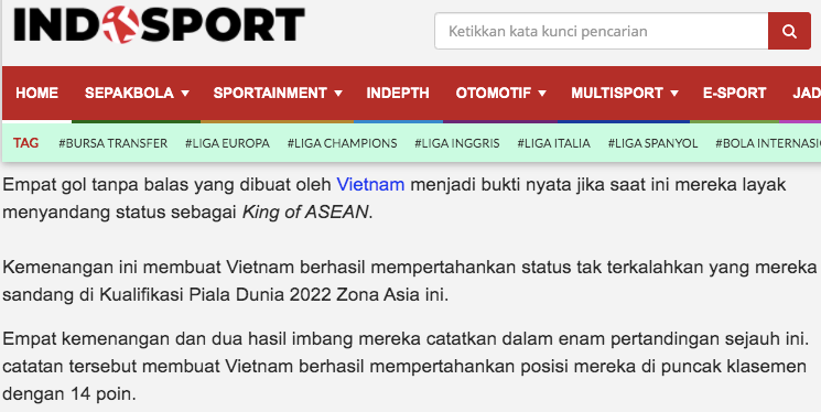 Indo Sport gọi tuyển Việt Nam là "vua Đông Nam Á" (ảnh chụp màn hình) Indo Sport gọi tuyển Việt Nam là "vua Đông Nam Á" (ảnh chụp màn hình)