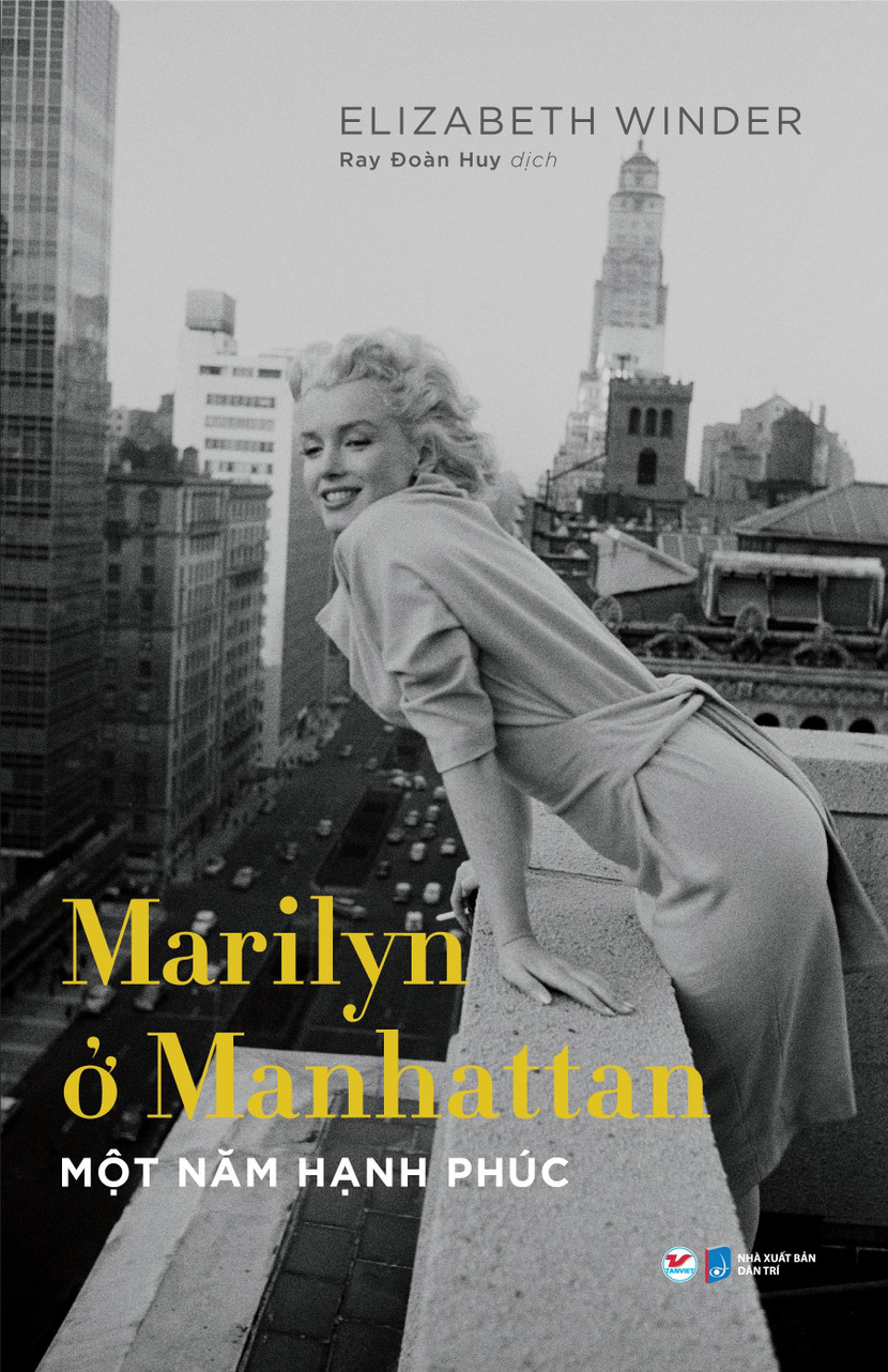 Cuốn sách "Marilyn ở Manhattan: Một năm hạnh phúc” Cuốn sách "Marilyn ở Manhattan: Một năm hạnh phúc”