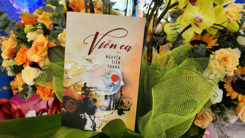 Tập thơ "Viễn ca" của Nguyễn Tiến Thanh