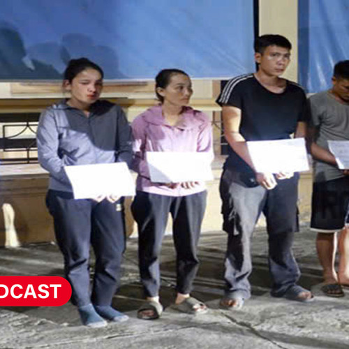 Điểm tin Podcasts 14-5-2025: Từ vụ tổ chức sử dụng ma túy, ‘lộ’ đường dây lừa đảo tiền cọc du lịch giá rẻ
