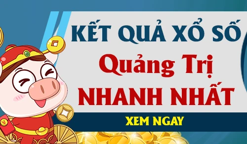 KQXSQT 10/8 - Kết quả xổ số Quảng Trị hôm nay ngày 10 tháng 8 năm 2023