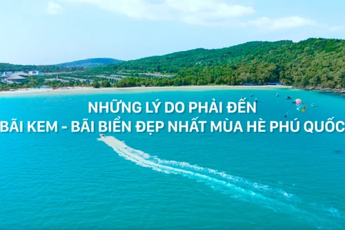 Đến Phú Quốc mùa này nhất định không thể bỏ qua Bãi Kem