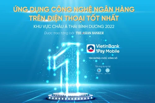 VietinBank xuất sắc nhận Giải thưởng ‘Ứng dụng công nghệ ngân hàng trên điện thoại tốt nhất’