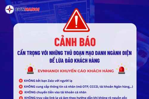 EVNHANOI khuyến cáo người dân cảnh giác trước các hình thức lừa đảo mạo danh ngành điện