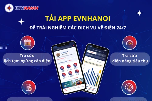 App EVNHANOI là 'trợ thủ' đắc lực giúp khách hàng chủ động theo dõi, kiểm soát và sử dụng điện hiệu quả