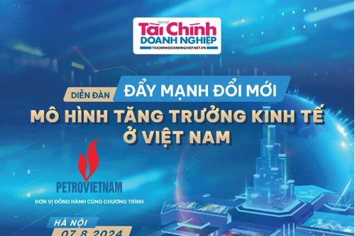Diễn đàn đẩy mạnh đổi mới mô hình tăng trưởng kinh tế ở Việt Nam – Sáng kiến và giải pháp để tăng trưởng đột phá