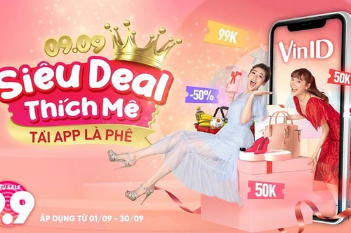 Tháng 9 tưng bừng mua sắm với hàng loạt “deal khủng” từ VinID