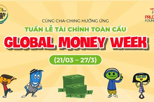 Prudential chính thức khởi động cuộc thi Cha-Ching ‘Bé giỏi Tiền hay’ hưởng ứng Chiến dịch tài chính toàn cầu (Global Money Week)
