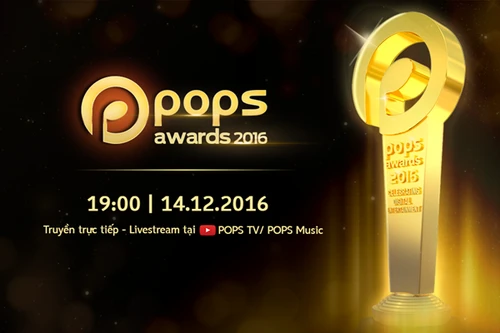 Khởi động giải thưởng Giải trí kỹ thuật số POPS Awards 2016