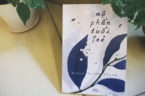 Huỳnh Trọng Khang - tác giả "Mộ phần tuổi trẻ": "Tôi chỉ muốn là người viết tử tế"