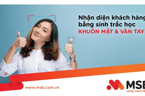 MSB mở rộng ứng dụng công nghệ sinh trắc học trong giao dịch 