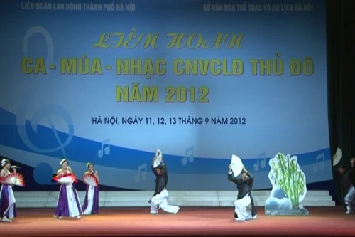 Liên hoan ca múa nhạc công nhân viên chức lao động Thủ Đô năm 2012