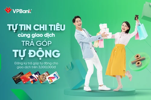 Linh hoạt tự động trả góp cùng thẻ tín dụng VPBank