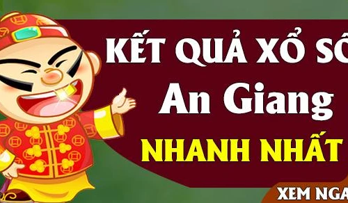 KQXSAG 17/3 - Kết quả xổ số An Giang hôm nay ngày 17 tháng 3 năm 2022