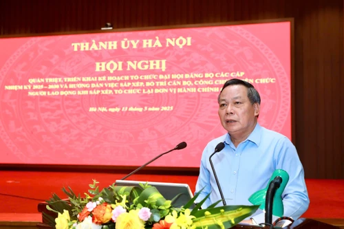 Hà Nội: Sẽ bố trí cán bộ từ nhiều nguồn, vì việc mà tìm người, có lên có xuống, có ngang có dọc