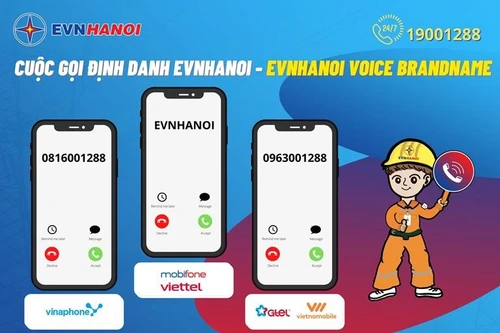 Chống lừa đảo, EVNHANOI sử dụng hệ thống định danh cuộc gọi