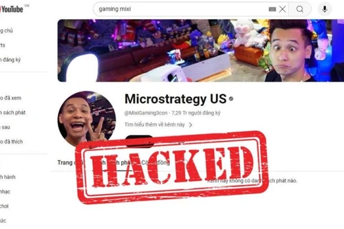 Hàng loạt người nổi tiếng bị hack kênh YouTube: Bảo vệ tài khoản cá nhân như thế nào?