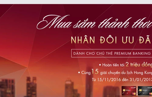 "Mua sắm thảnh thơi - nhân đôi ưu đãi" cùng VietinBank