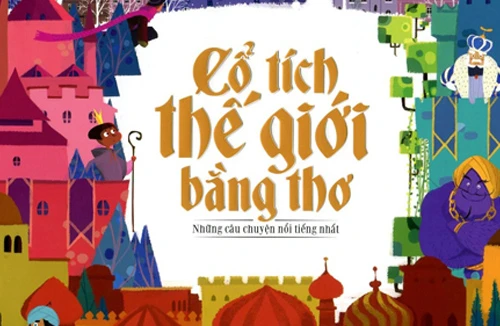 “Cổ tích thế giới bằng thơ”
