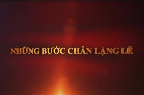 Những bước chân lặng lẽ