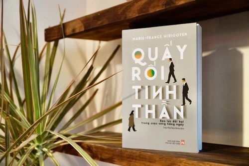 Ấn hành cuốn sách về bạo lực tinh thần của bác sĩ người Pháp Marie-France Hirigoyen