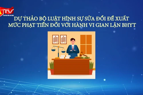 Đề xuất phạt đến 6 tỷ đồng với tội gian lận, trốn đóng BHXH cho người lao động