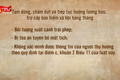 Ba đối tượng sẽ bị cắt lương hưu từ tháng 7/2025 