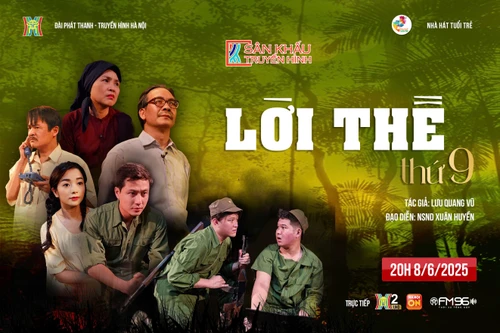 “Sân khấu truyền hình” của Đài Hà Nội tiếp nối với “Lời thề thứ 9”