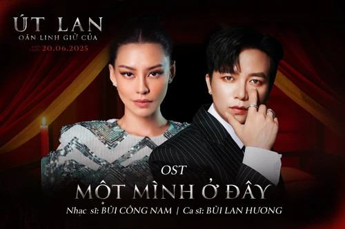  Bùi Lan Hương hát nhạc phim “Út Lan: Oán linh giữ của”