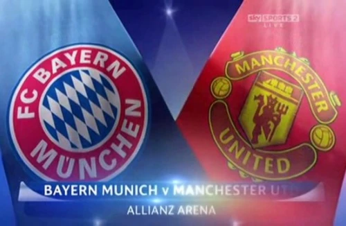 Bayern Munchen vs M.U – Tiến vào “hang” Hùm
