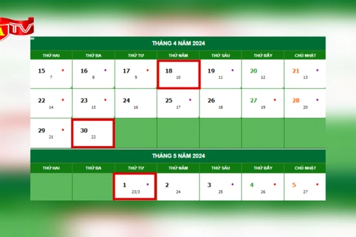 Lịch nghỉ Giỗ Tổ Hùng Vương và ngày 30/4 - 1/5 năm 2024