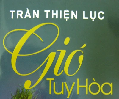 Thầy lang Trần Thiện Lục và Gió Tuy Hòa
