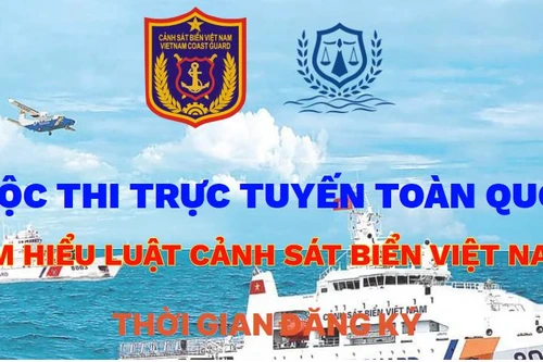 Thể lệ cuộc thi trực tuyến toàn quốc tìm hiểu Luật Cảnh sát biển Việt Nam 