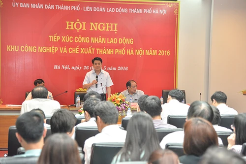 Chủ tịch UBND TP Nguyễn Đức Chung công khai số điện thoại cá nhân để công nhân phản ánh bức xúc