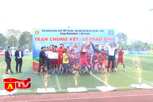 Ấn tượng mùa giải bóng đá học sinh THPT Hà Nội - An ninh Thủ đô lần thứ XXI – 2022