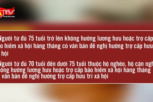 Bổ sung 2 đối tượng hưởng trợ cấp hưu trí xã hội hàng tháng từ 1/7/2025 