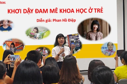 "Khơi dậy niềm đam mê khoa học ở trẻ nhỏ"
