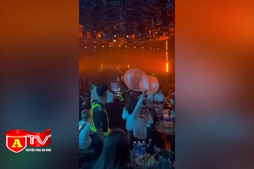 Tổng kiểm tra xử lý vi phạm sử dụng "bóng cười" tại quán bar