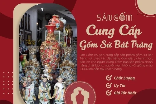 Sangom.vn - Địa chỉ cung cấp sản phẩm gốm sứ Bát Tràng