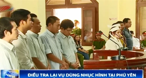 Điều tra lại vụ dùng nhục hình gây chết người tại Phú Yên