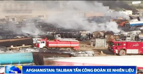 Afghanistan: Taliban tấn công đoàn xe chở nhiên liệu