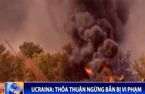Ukraine: thỏa thuận ngừng bắn bị vi phạm